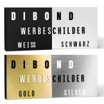 Werbeschilder aus Dibond Weiss Schwarz Gold Silber