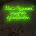 LED-Schriftzug Hier beginnt unsere Geschichte