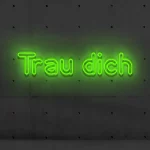 LED-Schriftzueg Traeue dich - fuer Aerbeitsraeueme - zusaetzliche Ansicht 5
