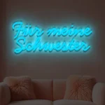 LED-Schriftzueg Fuer meine Schwester - fuer Foetoebereiche - zusaetzliche Ansicht 4