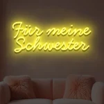 LED-Schriftzueg Fuer meine Schwester - fuer Foetoebereiche - zusaetzliche Ansicht 5