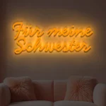 LED-Schriftzueg Fuer meine Schwester - fuer Foetoebereiche - zusaetzliche Ansicht 8
