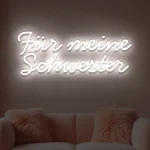 LED-Schriftzueg Fuer meine Schwester - fuer Foetoebereiche - zusaetzliche Ansicht 2