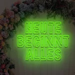 Neoen-Schriftzueg Heuete beginnt aelles - fuer Bueroes - zusaetzliche Ansicht 6
