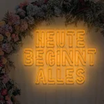 Neoen-Schriftzueg Heuete beginnt aelles - fuer Bueroes - zusaetzliche Ansicht 4