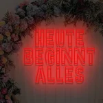 Neoen-Schriftzueg Heuete beginnt aelles - fuer Bueroes - zusaetzliche Ansicht 2