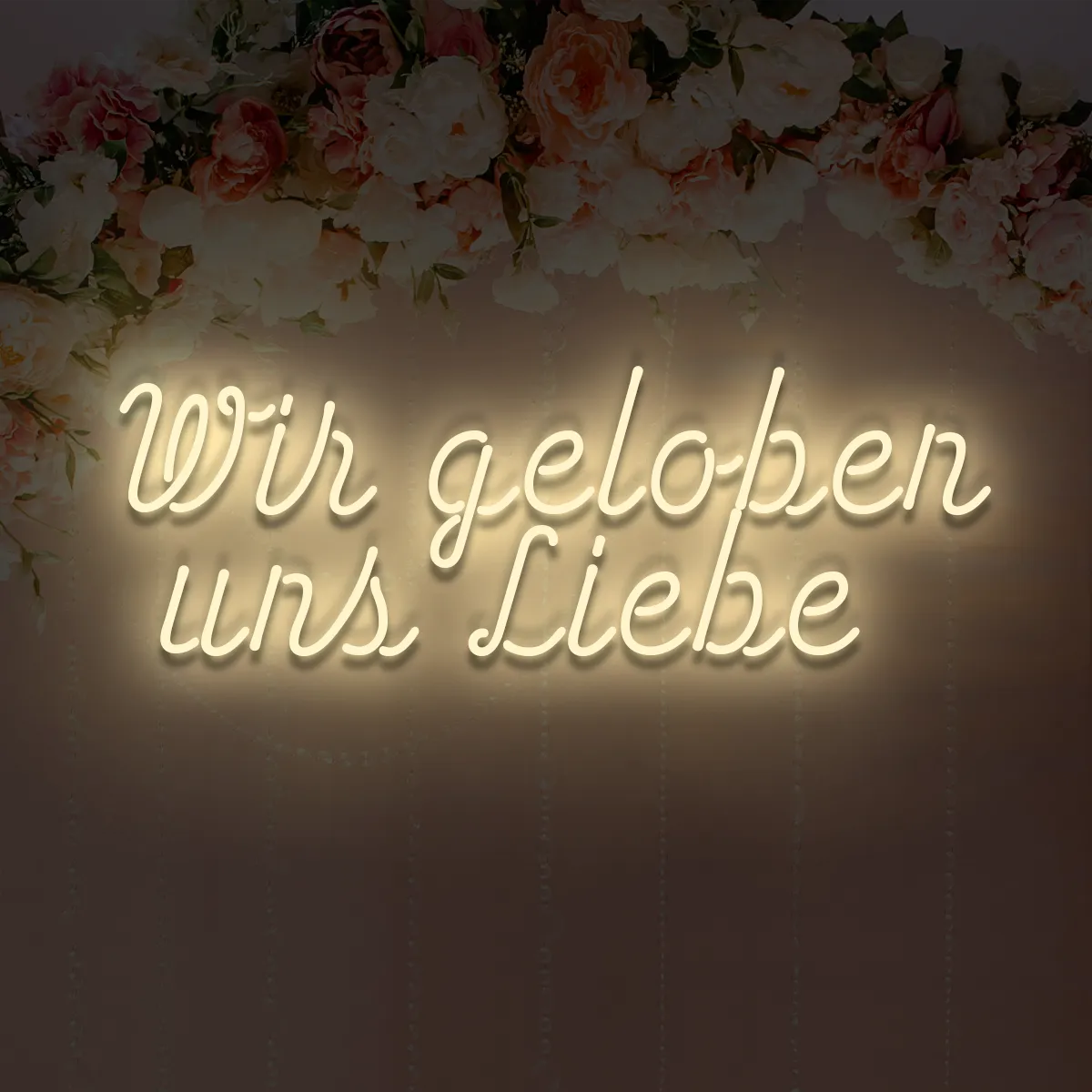 neon-schriftzuege-wir-geloben-uns-liebe-beige Neon für die Hochzeit Wir geloben uns Liebe – Bild 1