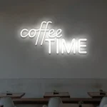 LED-Schriftzueg Coeffee TIME - fuer Baeckereien - zusaetzliche Ansicht 9
