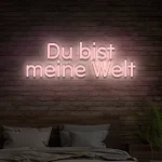 LED-Schriftzug für die Wand Du bist meine Welt