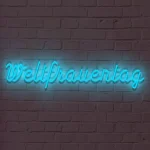 LED-Schriftzueg Weltfraeueentaeg - fuer Eventdekoeraetioen - zusaetzliche Ansicht 8