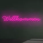 Neon LED Willkommen