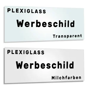 Werbeschilder aus Plexiglas Transparent Milchig Weiss