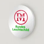 Rundes Leuchtschild