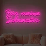 leuchtschrift-fuer-meine-schwester-rosa 1