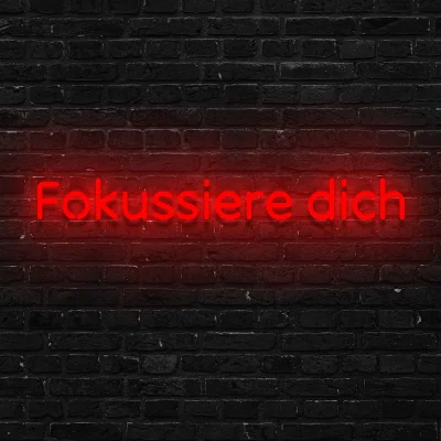 neon-schriftzug-fokussiere-dich-rot 1